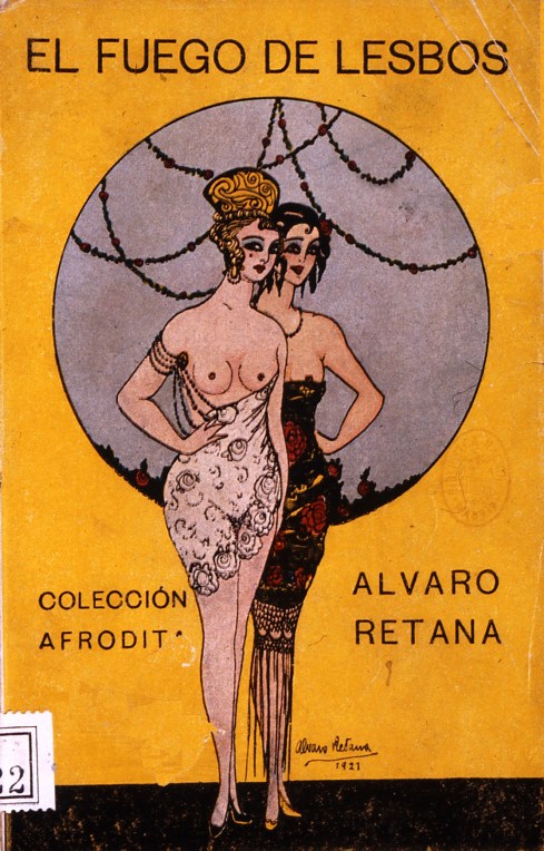 Cover: Alvaro Retana's erotic novelette, "Fuego de Lesbos" (1921)